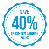 Save 40% on custom landing pages badge
